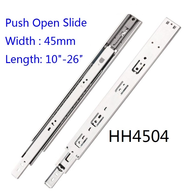 HH4504 Push open , Ball Bearing Slide