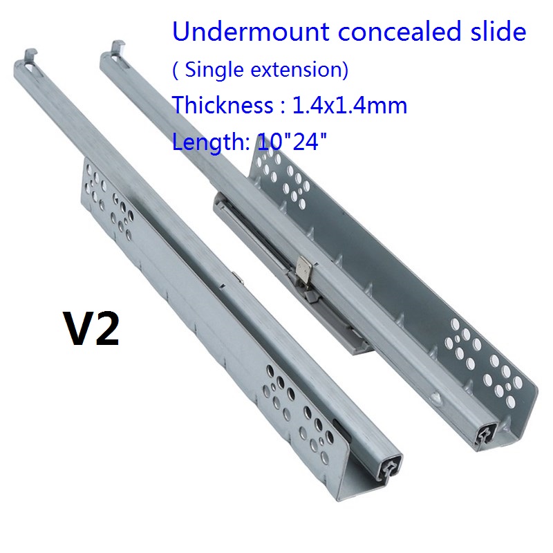 V2 , Single Extension Concealed Undermount Slide